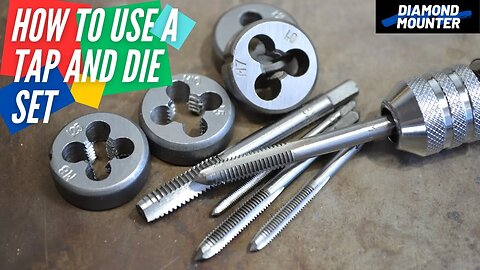 How to Use a Tap and Die Set