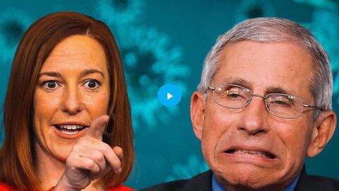 LOL: JEN PSAKI CALLS ANTHONY FAUCI A LIAR!