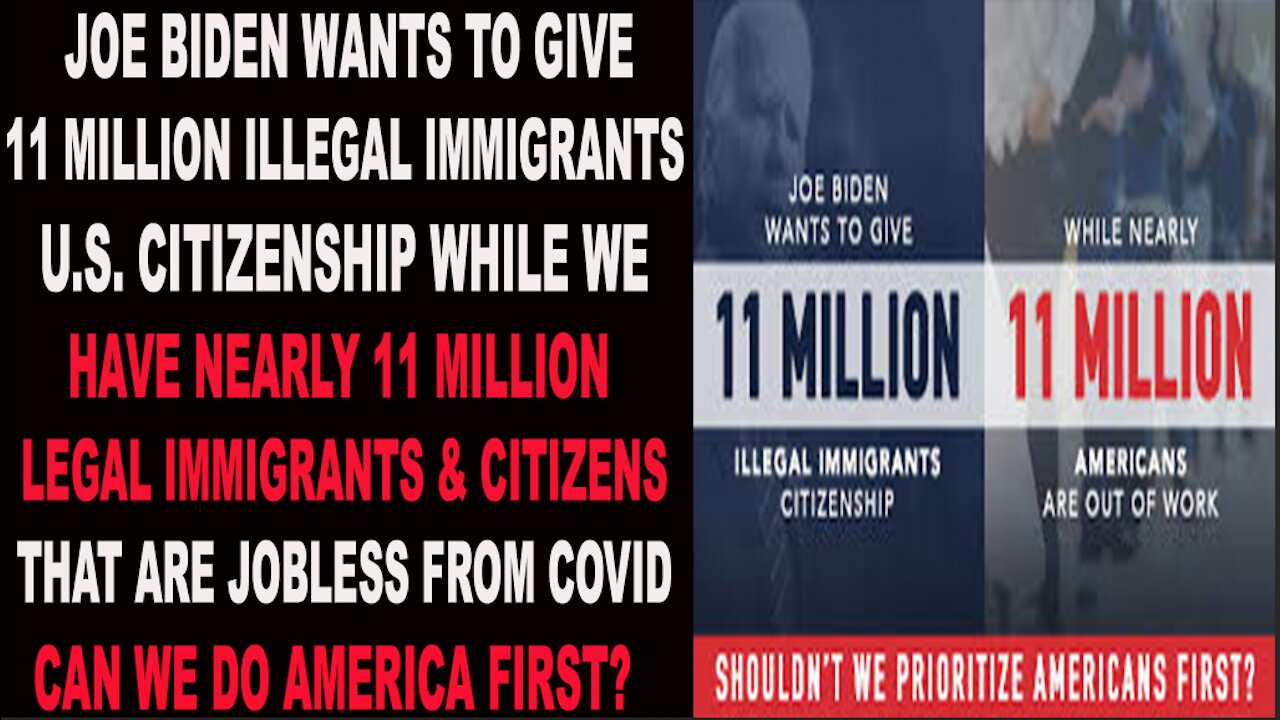 Ep.274 | JOE BIDEN IS GIVING 11 MILLION ILLEGALS AMNESTY FOR THE DEMOCRATIC VOTE & SOCIALIST AGENDA