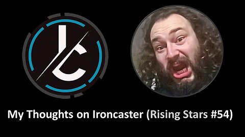 My Thoughts on Ironcaster (Rising Stars #54)
