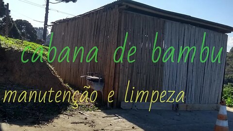 manutenção de cabana de bambu, como fazer @bambutotal