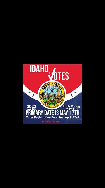Idaho Voter Registration Deadline and Primary Date