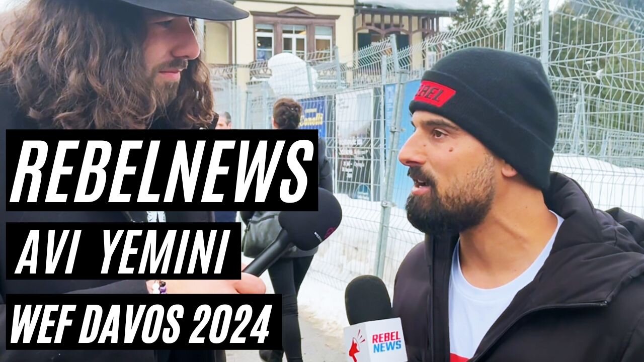 WEF DAVOS 2024 | REBELNEWS - Avi Yemini