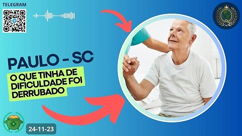 PAULO-SC - O que tinha de dificuldade foi derrubado