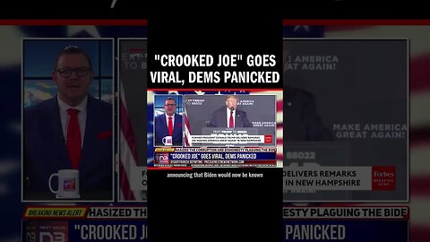 "Crooked Joe" Goes Viral, Dems Panicked