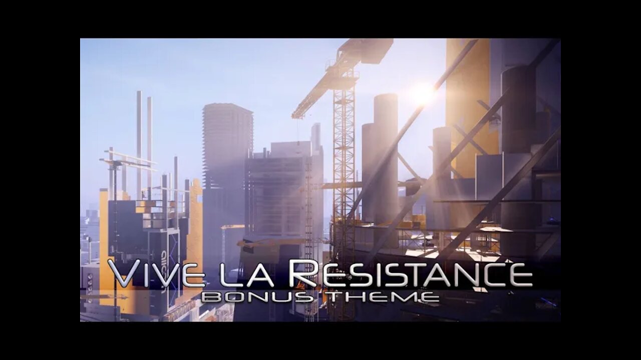 Mirror's Edge Catalyst - Vive Le Resistance [Bonus Theme] (1 Hour of Music)