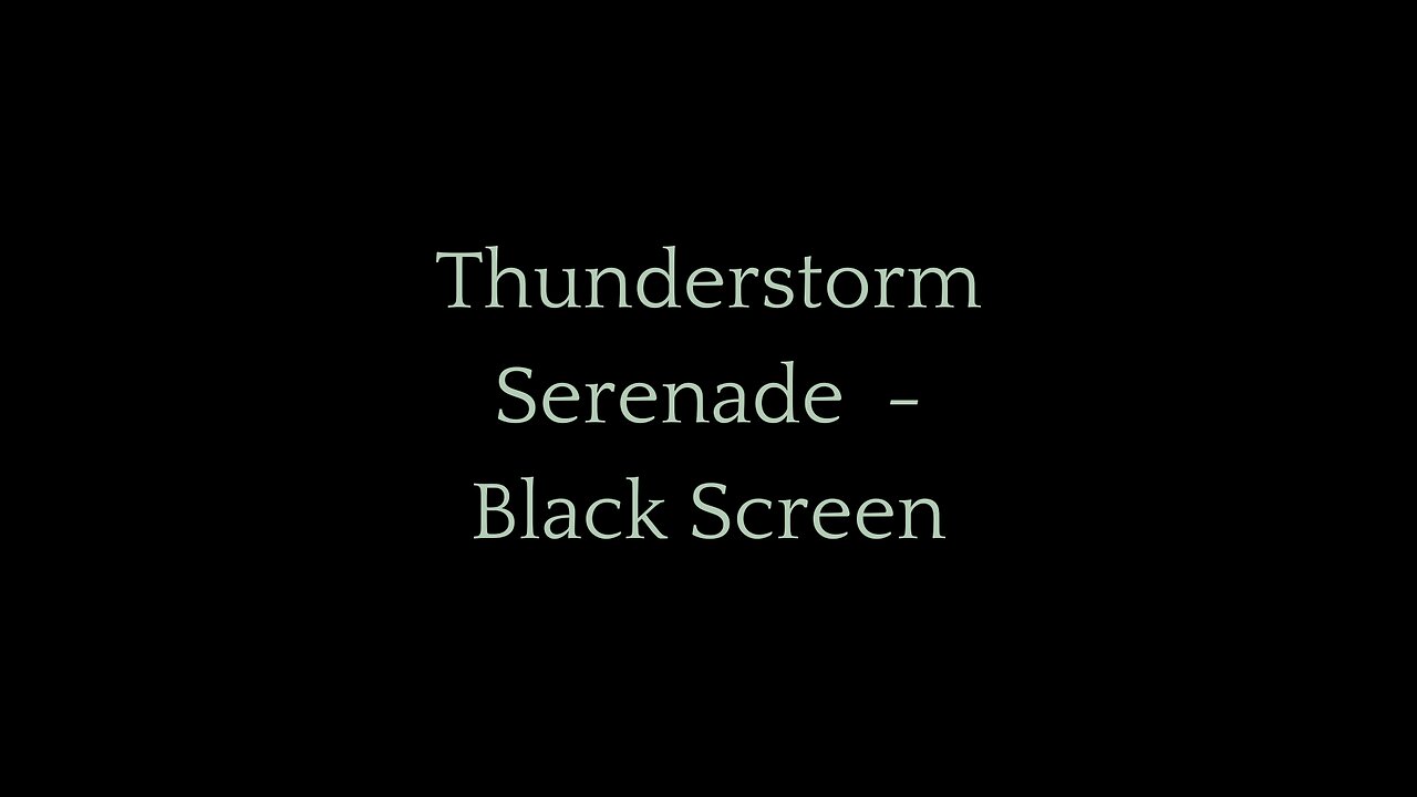 Thunderstorm Sounds for Relaxation and Sleep | Black Screen