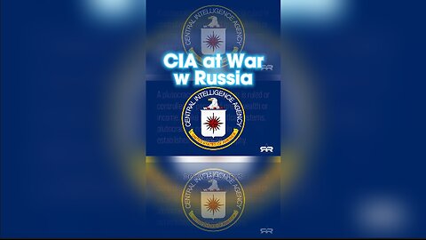 INFOWARS Reese Report: The CIA is Using Ukraine To Attack Russia - 3/25/24