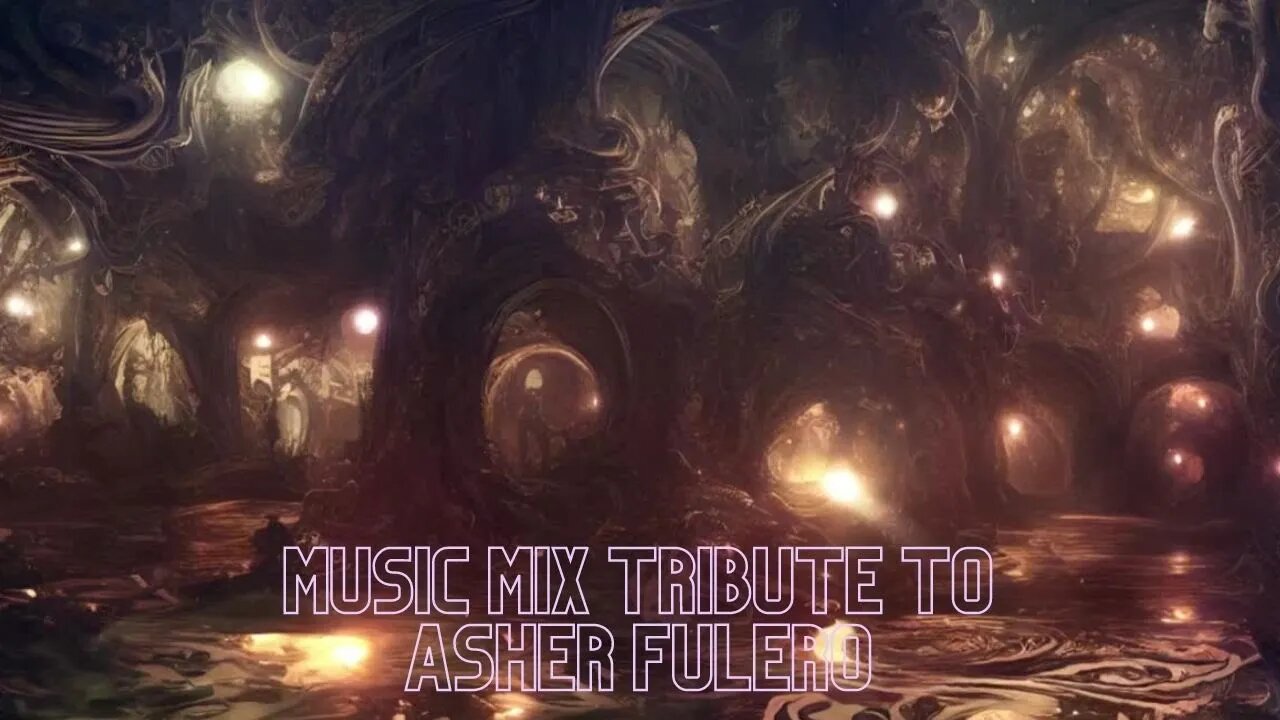 #MusicMix #Compilation #AsherFulero