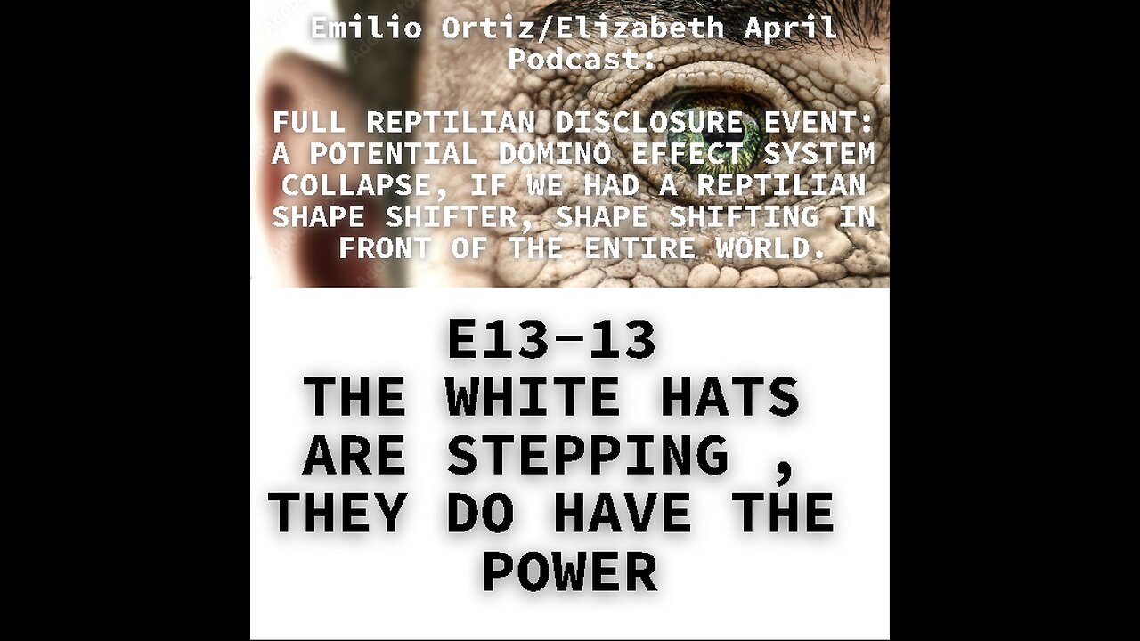 E13-13 THE WHITE HATS ARE STEPPING , THEY DO HAVE THE POWER