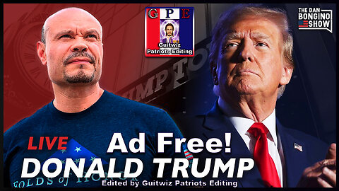 Dan Bongino-10.87.24-LIVE WIth President Donald Trump-Ad Free!