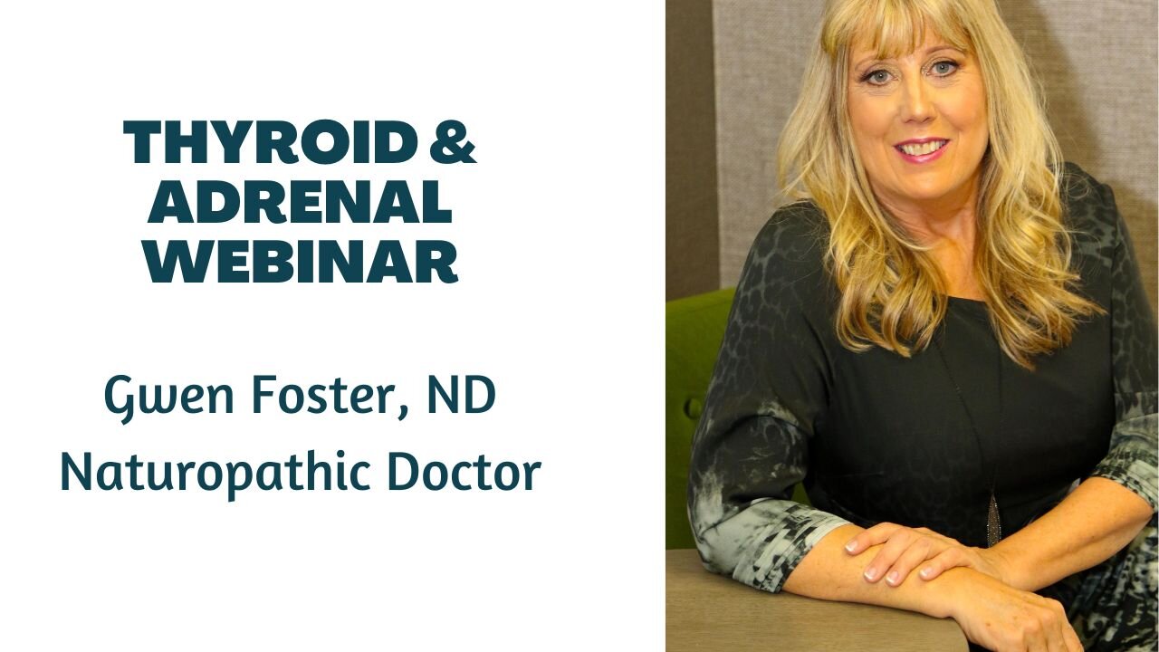 Thyroid & Adrenals webinar