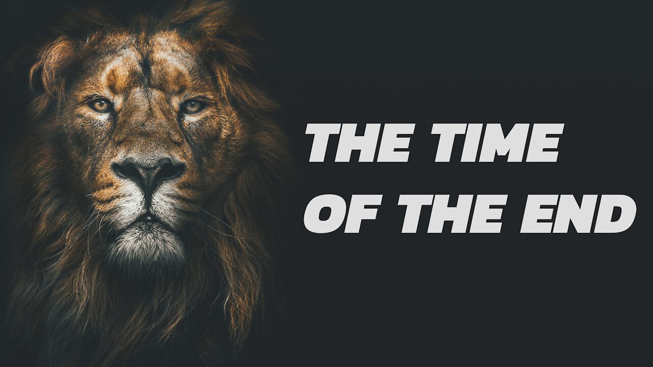 The Time of the End | The Book of Daniel with Tom Hughes