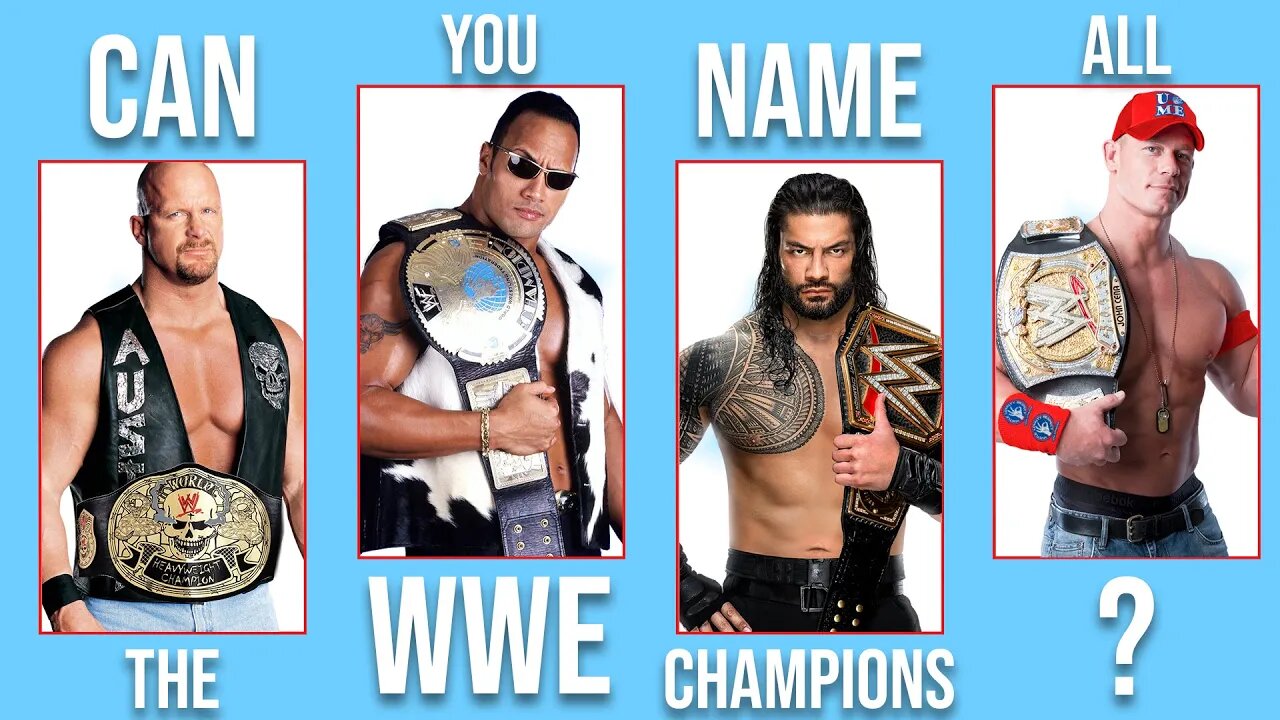 Can You Name All The WWE Champions?! WWE Trivia Quiz