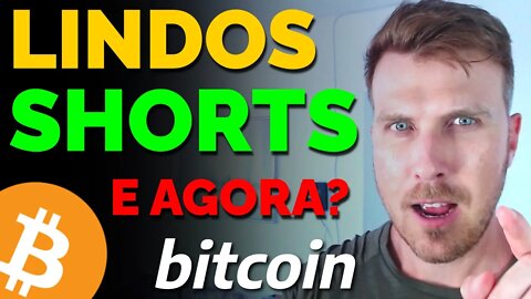 BITCOIN: LINDOS SHORTS! DINHEIRO NO BEARMARKET!