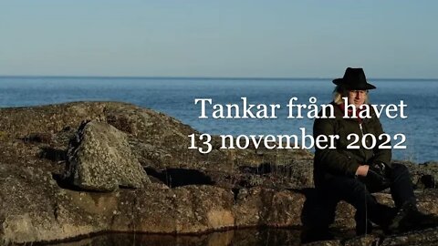 Tankar vid havet 13 november 2022