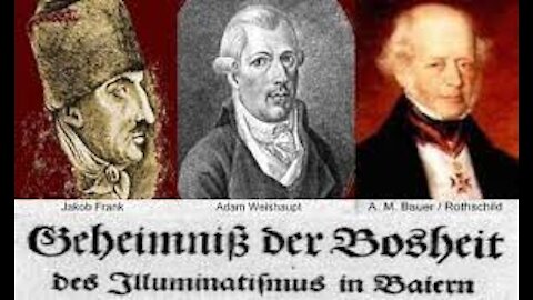 JACOB FRANK, WEISHAUPT, ROTHSCHILD-SABBATEAN-FRANKISTS JESUIT CULT