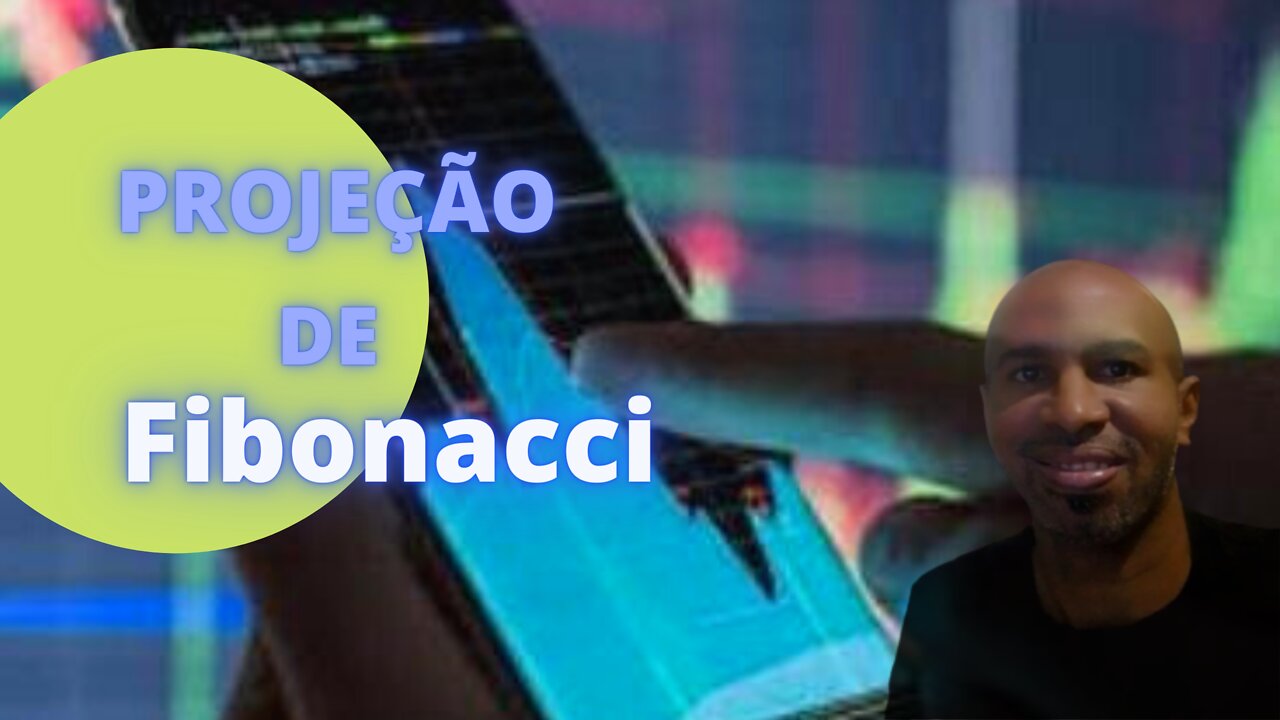 📊 vídeo demonstração da utilização da ferramenta de projeção de fibonacci.