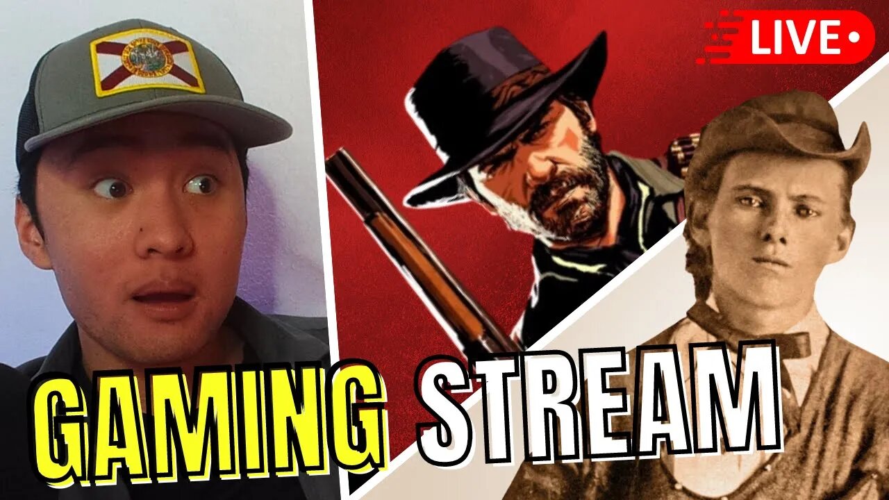 GAMING STREAM + Discussion on Jesse James & American Outlaws