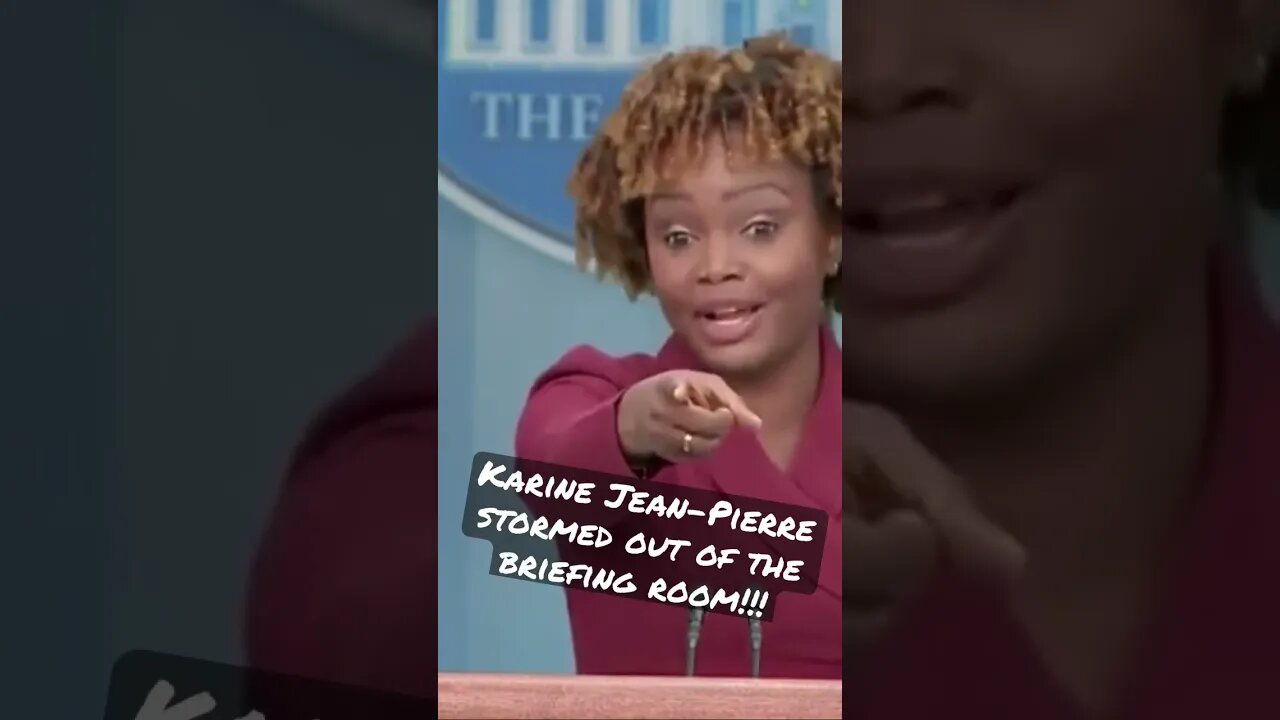 White House press secretary Karine Jean-Pierre stormed out of the briefing room!!!