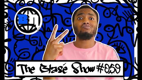 The Blasé Show #059 BandMan Kevo Is A Clone.