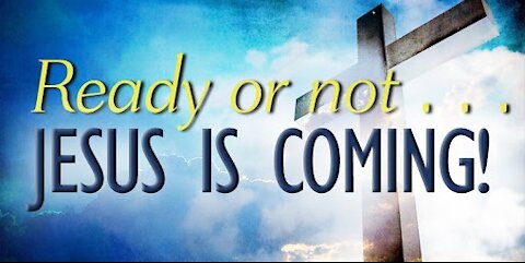 Any day now... The Rapture is coming... Jesus is coming for his Bride- the Church