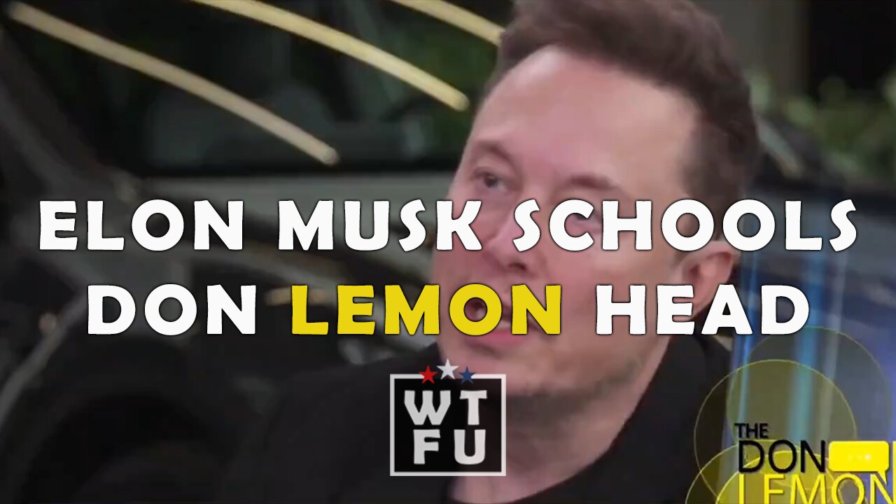 Elon Musk Educates Don Lemon on Illegal Immigrants, Census, and the Electoral College