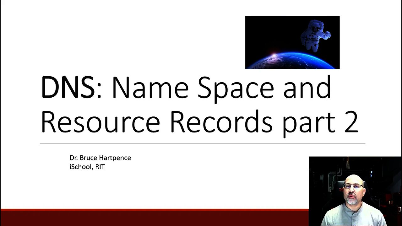 Domain Name Space (DNS) Name Space and Resource Records part 2 of 2.
