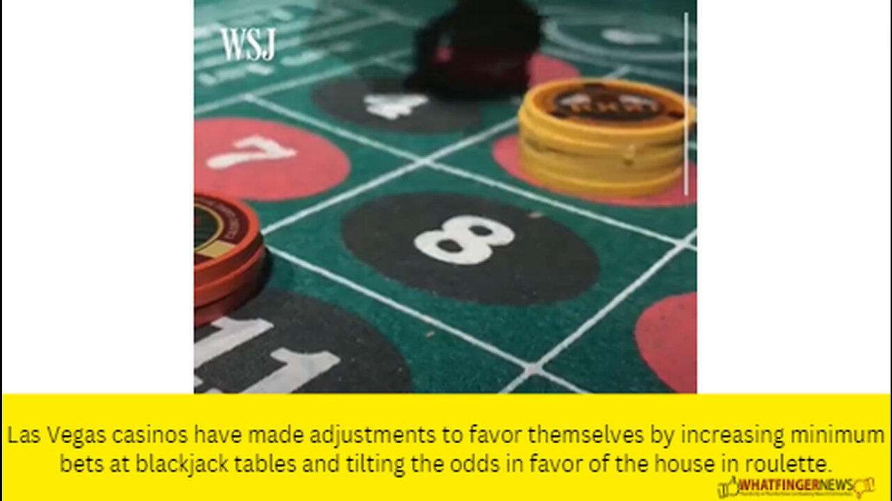 Las Vegas casinos have made adjustments to favor themselves
