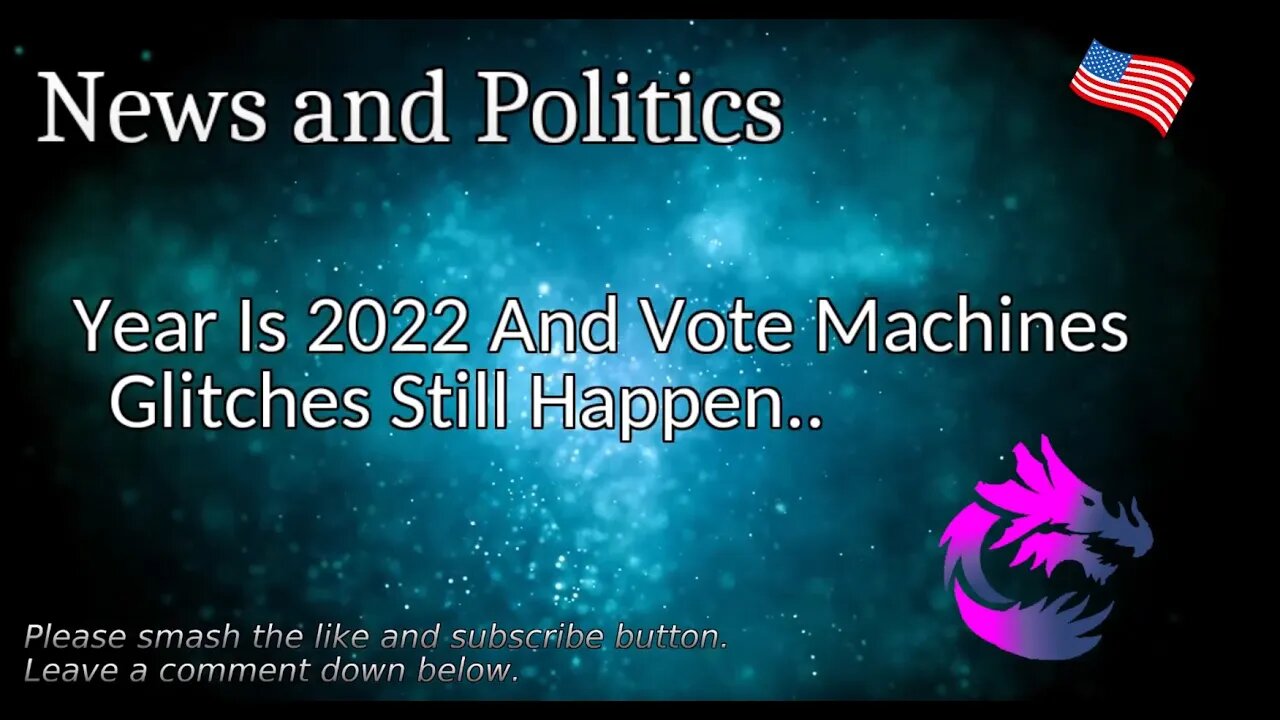 Year Is 2022 And Vote Machines Glitches Still Happen..