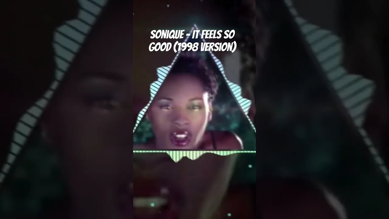 Sonique - It Feels So Good (1998 Version)