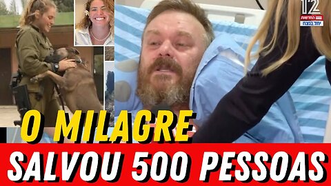 Milagre em Israel‼️ Heróico policial responsável por salvar 500 pessoas