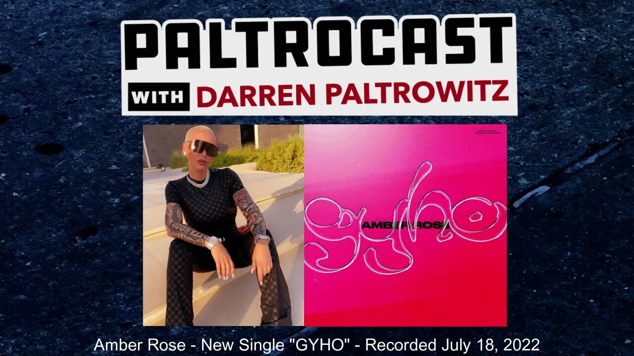 Amber Rose interview with Darren Paltrowitz