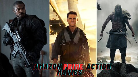 Best Action Movies Available on Amazon Prime Video I Hollywood Must Watch Action Movies