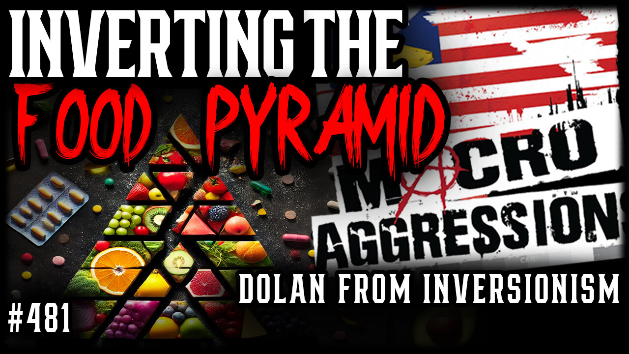 #481: Inverting The Food Pyramid | Inversionism (Clip)