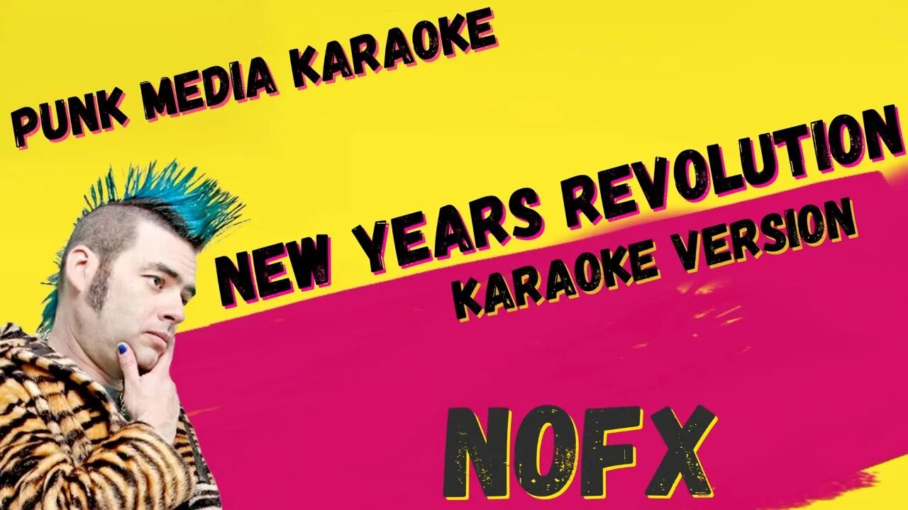 NOFX ✴ NEW YEARS REVOLUTION ✴ KARAOKE INSTRUMENTAL ✴ PMK