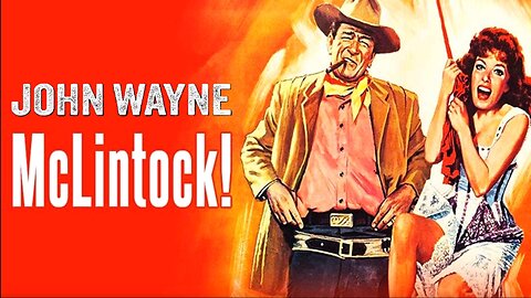 McLintock! (1963) John Wayne, Maureen O'Hara, Patrick Wayne