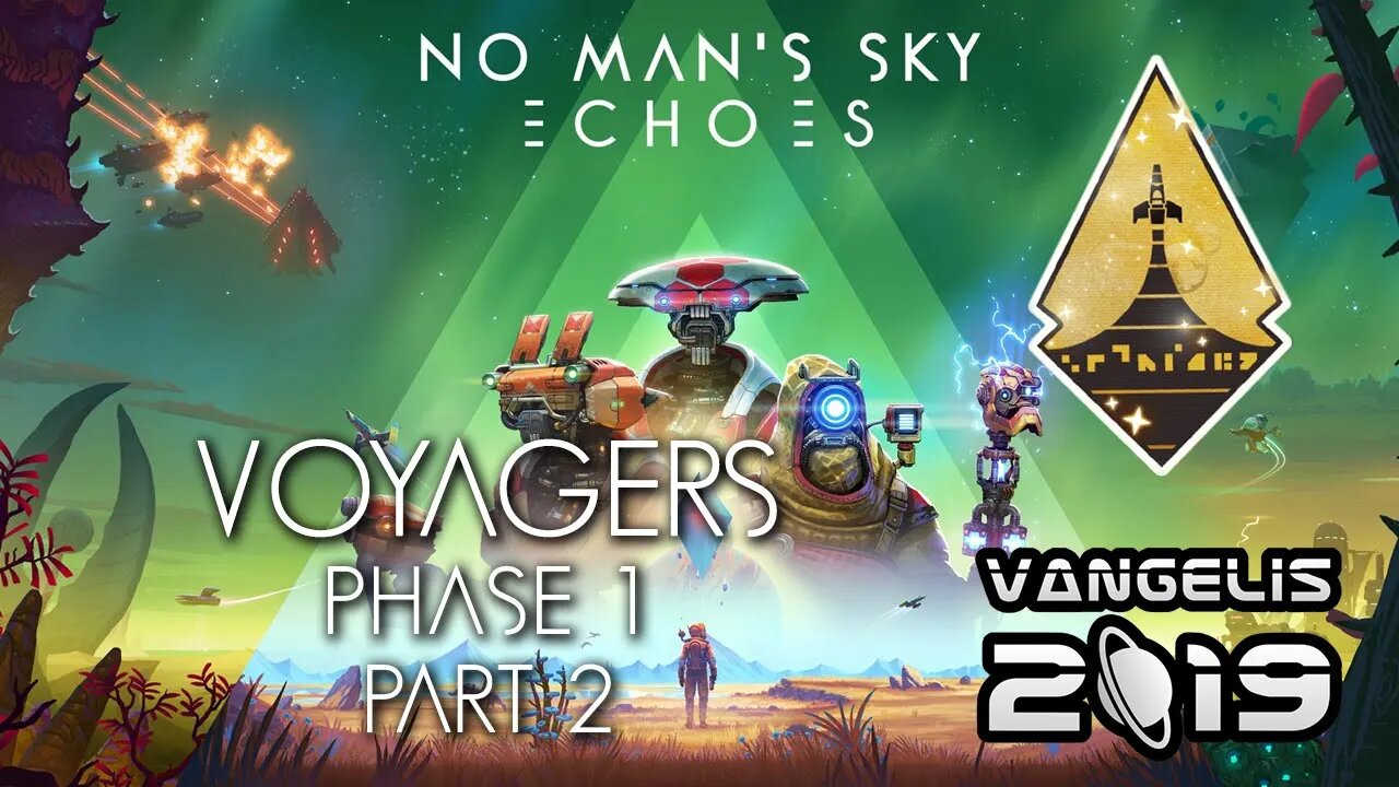 No Man's Sky | Echoes | PS5 | Normal | Voyagers Expedition | Phase 1 | Part 2