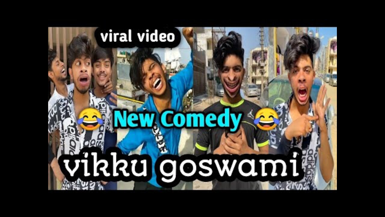 Vikku goswami viral 😂 comedy video | vikku goswami full comedy video | vikku goswami funny video |