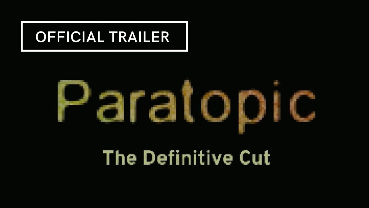 Paratopic Official Trailer