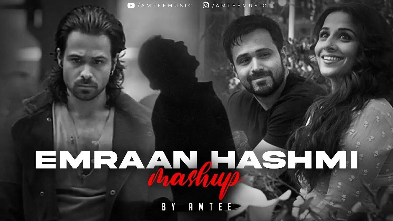 Emraan Hashmi Mashup | Bollywood Lofi | Tera Mera Rishta | Ya Ali