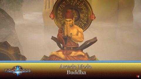 Fight of Gods: Arcade Mode - Buddha