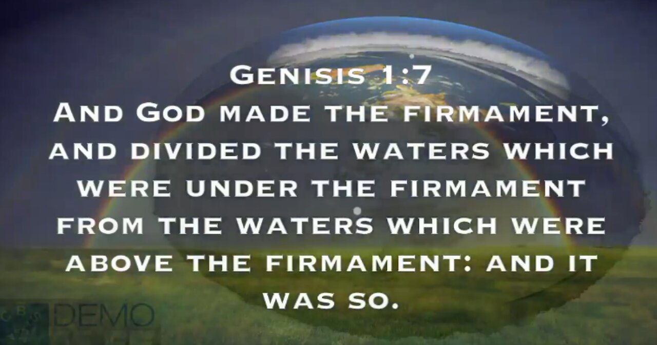 The Firmament Caught on Video by Scientists Explained