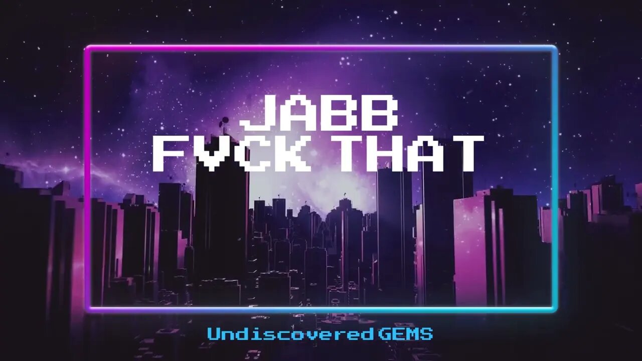 JABB - Fvck That