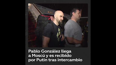 Periodista Pablo González es recibido por Putin tras intercambio de prisioneros