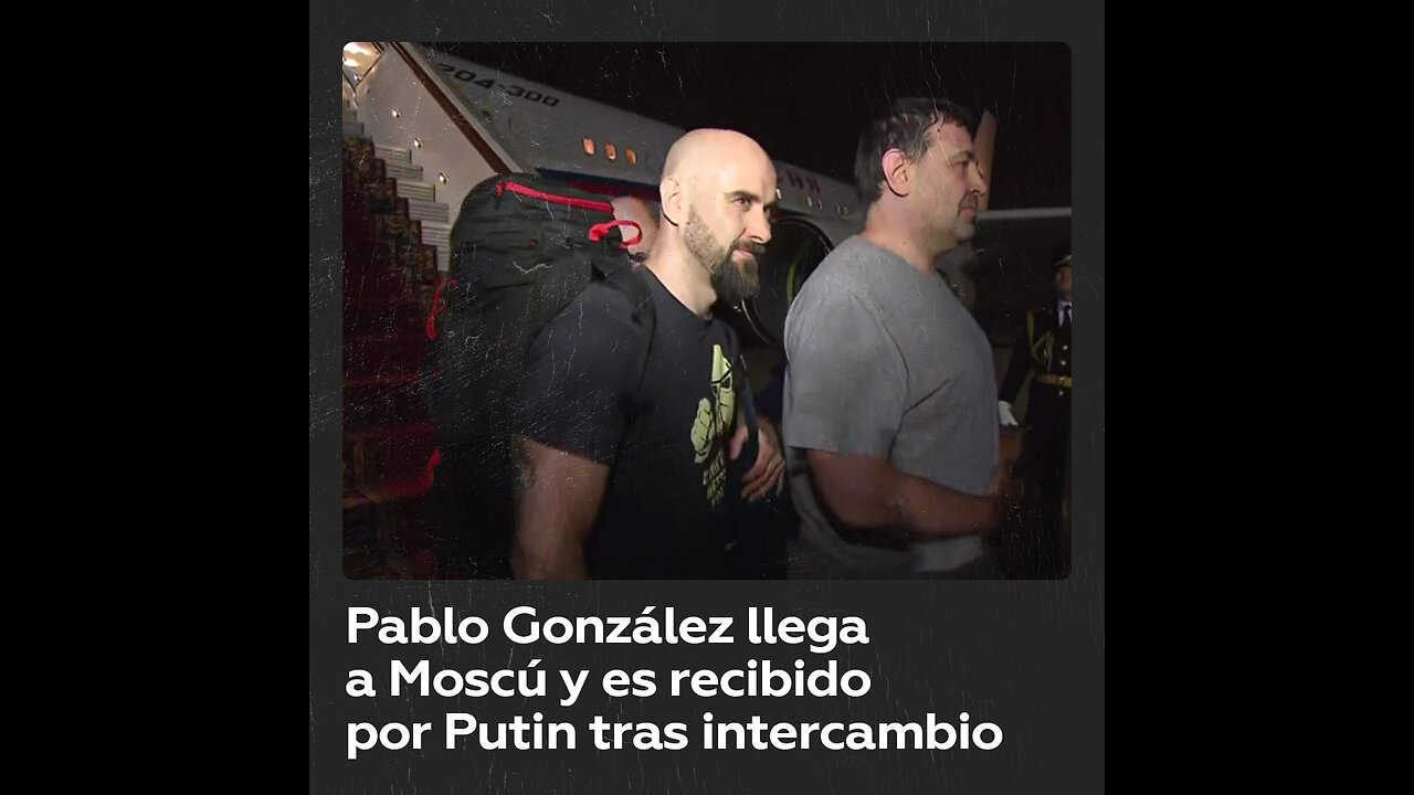 Periodista Pablo González es recibido por Putin tras intercambio de prisioneros