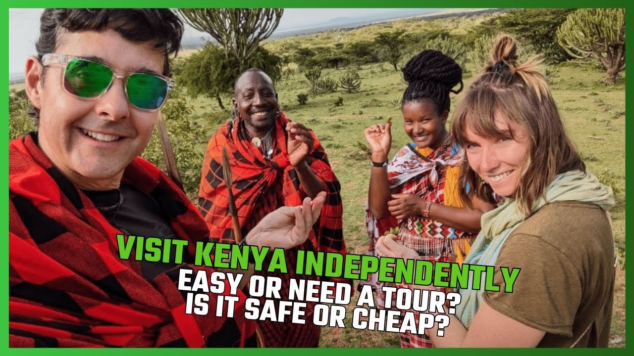 TRAVEL KENYA INDEPENDENTLY! EVERYTHING YOU NEED TO KNOW BEFORE VISITING KENYA WITHOUT A TOUR (Q&A)