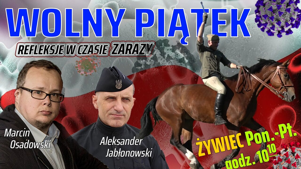 WOLNY PIĄTEK - Olszański, Osadowski NPTV (24.04.2020)