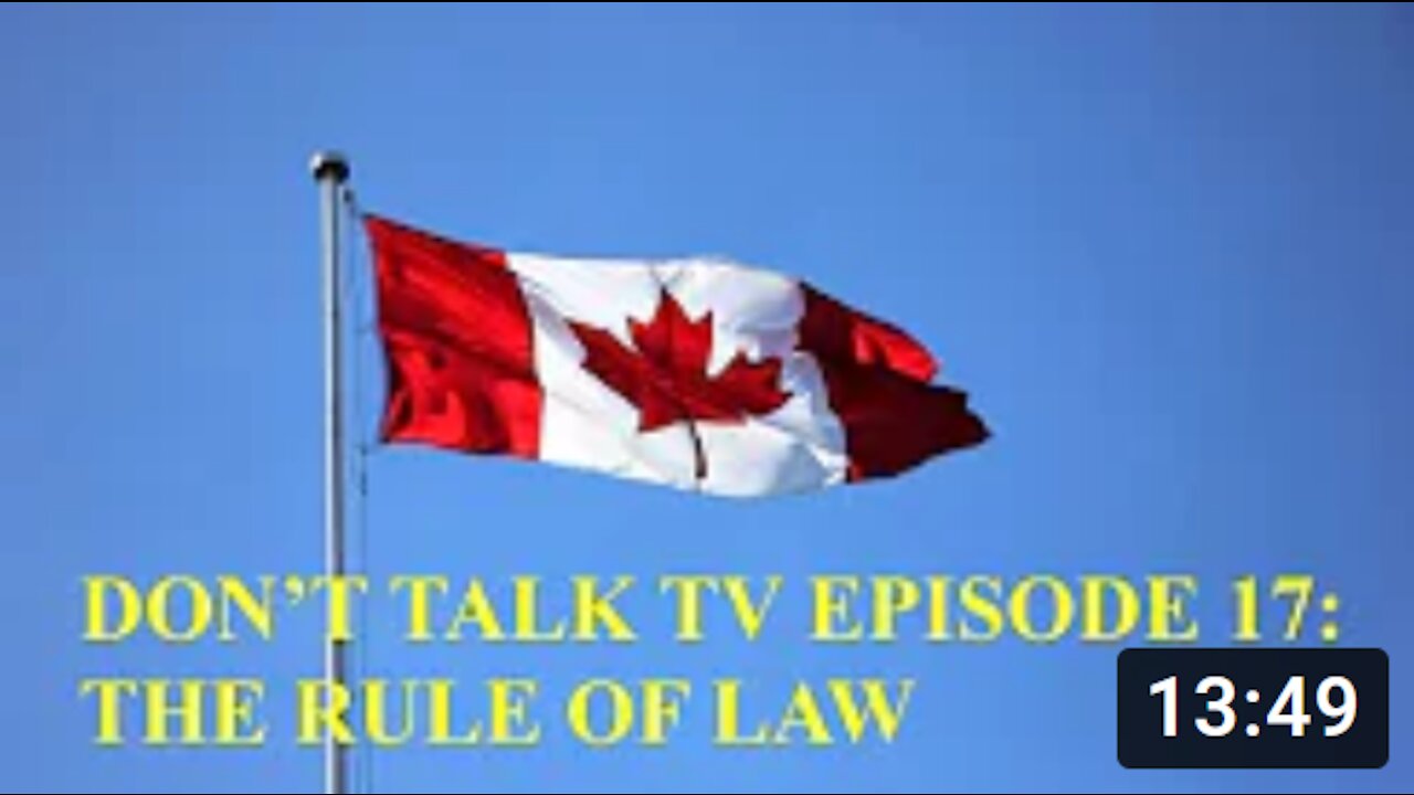 Don't Talk TV Episode 27: The Rule of Law