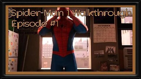 Spiderman 1 Walkthrough / Episode 1 (PS5)